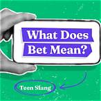 what does bet mean on tiktok